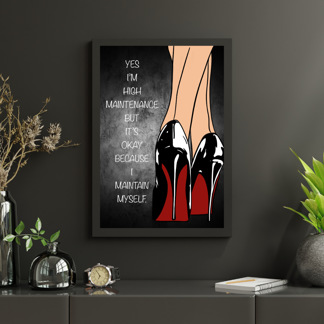 High Maintenance - Canvas Wall Art